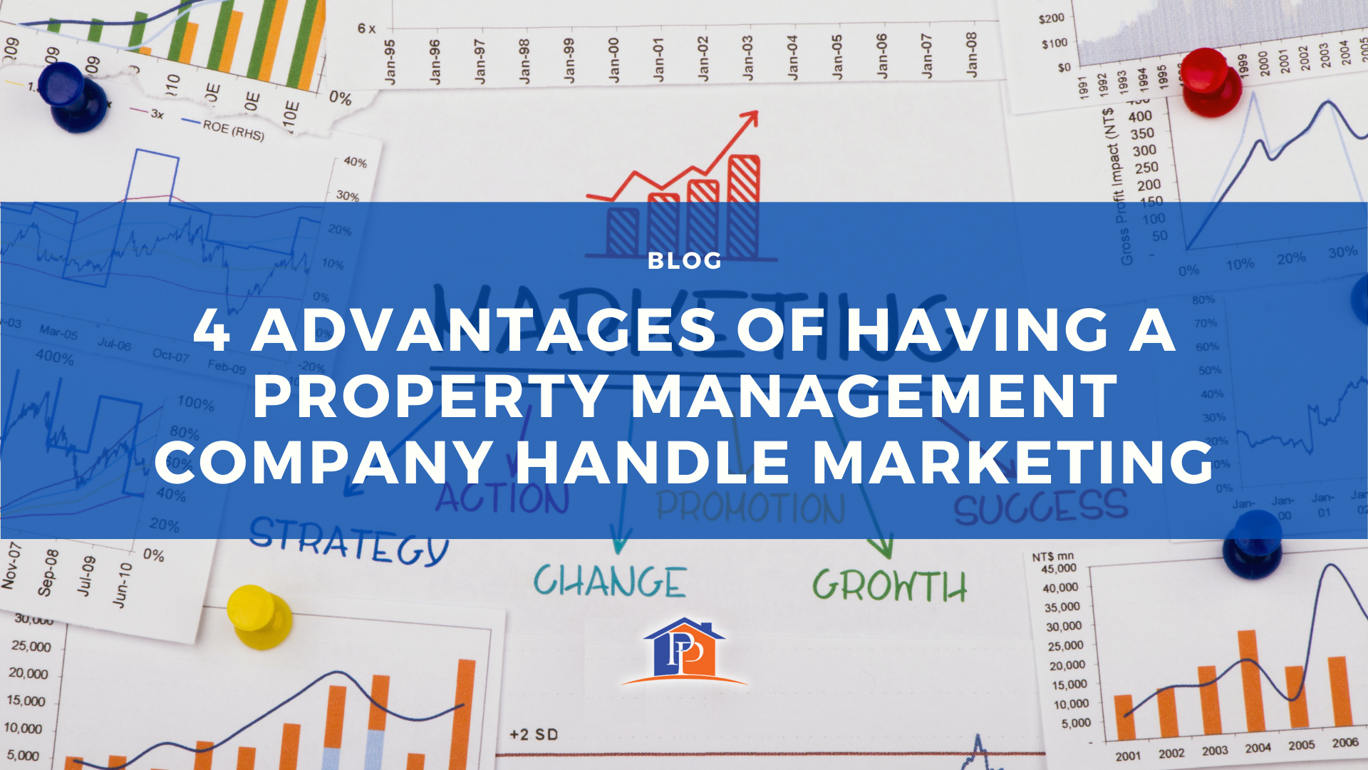 4 Advantages of Having a Property Management Company Handle Marketing